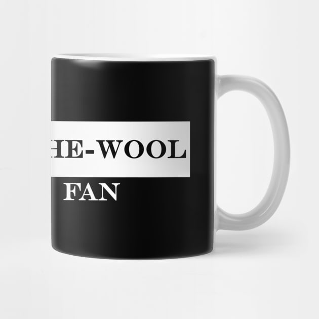 dyed in the wool footie fan by NotComplainingJustAsking